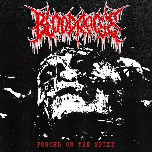 Blood Rage (UK) : Forced on the Spike